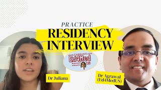 Residency Interview Mock for Internal Medicine  Learn with Dr Agrawal to Ace your Interview [upl. by Naejarual885]