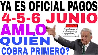 LISTO 456 JUNIO PAGOS DEPÓSITOS QUIÉN COBRA PRIMERO Y CUÁNTO NOTICIA ADULTOS MAYORES [upl. by Nylsirk50]