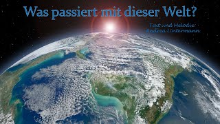 Was passiert mit dieser Welt [upl. by Horten]