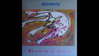 slovenly  thinking of empire full album [upl. by Atwater]