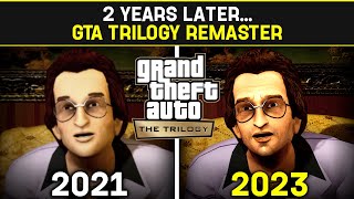 2 YEARS LATER  GTA THE TRILOGY THE DEFINITIVE EDITION [upl. by Aretta939]