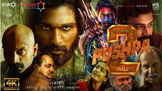 Pushpa 2  The Rule 🔥 Full Movie Hindi Dubbed factsAllu Arju Rashmika MSukumar Vijay Sethupathi [upl. by Rempe689]