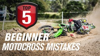 Top 5 Beginner Motocross Mistakes amp How to Avoid Them [upl. by Lavine]