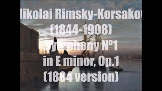 Nikolai RimskyKorsakov 18441908  Symphony Nº1 in E minor Op1 1861651884 version [upl. by Sivartal305]