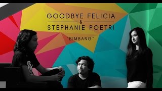 Goodbye Felicia amp Stephanie Poetri  Bimbang OST AADC2 [upl. by Yniattirb247]