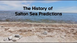 The History of Salton Sea Predications [upl. by Jewelle]