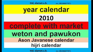 Kalender 2010 lengkap dengan pasaran  weton dan pawukon [upl. by Ahsiral]