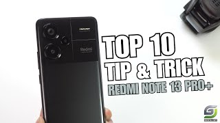 Top 10 Tips and Tricks Xiaomi Redmi Note 13 Pro Plus you need know [upl. by Portland776]