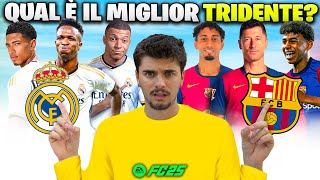 ⚽️ QUAL È IL MIGLIOR TRIDENTE SU FC25 🎮 [upl. by Larcher745]