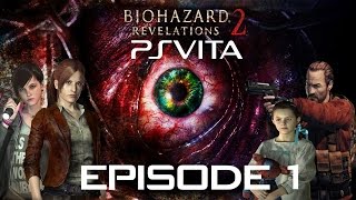 Resident Evil Revelations 2 Episode 2 Walkthrough Gameplay Part 1  Contemplation PS4 [upl. by Christin]