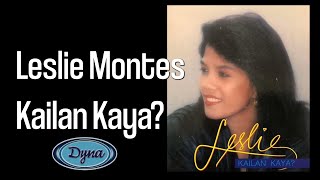 Leslie Montes  Kailan Kaya Official Lyric Video [upl. by Glenine28]