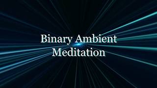 Binary Ambient Meditation  Relaxing Music Study Music Filmy Ghost amp Peter Edwards Binary Dawn [upl. by Allegra]