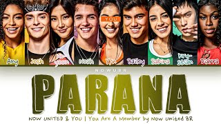 Now United amp You  Paraná • You Are A Member Karaokê  Color Coded Lyrics [upl. by Atnauqal]