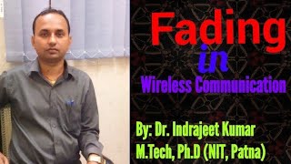 Introduction of Fading in Wireless Communication Channel [upl. by Eiffub]