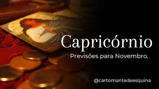 CAPRICÓRNIO  PREVISÕES PARA NOVEMBRO • Evolução espiritual vendo o mundo pelos olhos da criança 🚸 [upl. by Marillin]