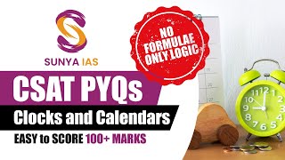 CSAT PYQs TopicWise  Clocks amp Calendars  Session 2  UPSC CSE Prelims 2023  Sunya IAS [upl. by Rotman]