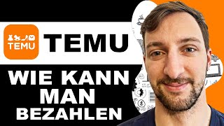 Temu Wie kann man bezahlen 2024 [upl. by Demeter]