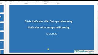 6Citrix NetScaler VPX Series Initial Configuration and licensing [upl. by Nodla]