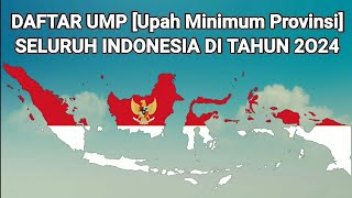 Daftar UMP Upah Minimun Provinsi Seluruh Indonesia Di Tahun 2024 [upl. by Yaeger]