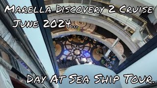 Marella Discovery 2 cruise June 2024  Day 2 at sea [upl. by Accebor860]