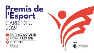 Premis de l’Esport Cardedeu 2024 [upl. by Anidam]