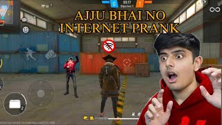 AJJU BHAI NO INTERNET PRANK 😱 IN FREE FIRE 🔥GAME  AJJU BHAI GAMEPLAY [upl. by Turpin353]