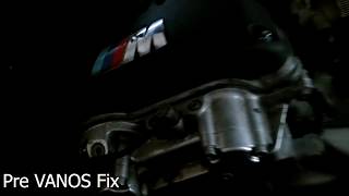 S54 VANOS Rattle w Fix [upl. by Akehsyt]