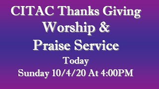 CITAC 10420 Sunday Evening Online Worship Service [upl. by Judy]