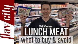 The Best Lunch Meat To Buy At The Grocery StoreAnd What To Avoid [upl. by Eked]