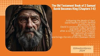 The book of 2 Samuel 1  5  Audiobook [upl. by Bathulda]