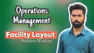 Facility Layout Question Workout  Operations Management  in Malayalam [upl. by Ahsieuqal163]