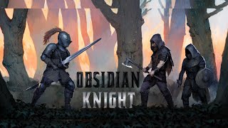 Obsidian Knight PVP and Treasure Run [upl. by Iinde]