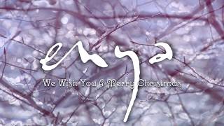 Enya  We Wish You A Merry Christmas Official Audio [upl. by Attelrak]