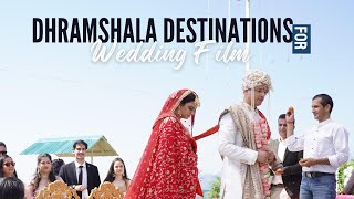 Dharamshala Destination Wedding FIlm  Sagarika amp Digvijay  Himachal Pradesh [upl. by Tally]