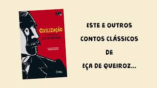 Book Trailer  Civilização e Outros Contos  Eça de Queiroz [upl. by Roarke470]