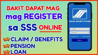 Why Register in SSS Online Bakit Dapat May SSS Online Account Ka SSS Mobile App [upl. by Slayton]