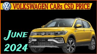 Volkswagen Cars CSD Price June 2024  VW Virtus CSD Price 2024  VW TAIGUN CSD Price 2024  CSD Cars [upl. by Zeba]