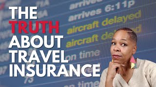 The Truth About Travel Insurance  Is Travel Insurance Worth It [upl. by Ohare591]