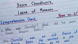 Bepin Choudhury Lapse of Memory  Page no 67  Comprehension Check  Class  8  NCERT [upl. by Harwilll]