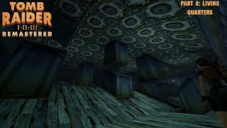 UnbEELievable Jump Scare  Tomb Raider II Remastered  Living Quarters [upl. by Fay]