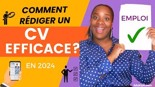 Réussir son CV en 2024   Rédiger un CV efficace pour trouver un emploi [upl. by Mariana]