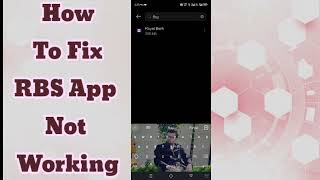 How to Fix RBS App Not Working 2024  RBS App Not Working Solutions [upl. by Mulac65]