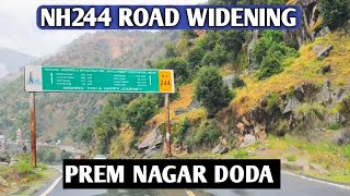 Prem Nagar Doda  NH244 Road Widening  MJ Ali Official [upl. by Atwood]