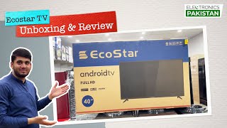 Ecostar 40 Inch Android TV Unboxing amp Review  Android TV 40 Inch Price In Pakistan [upl. by Fortuna956]