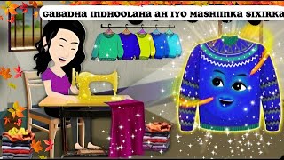 Sheeko gaabangabadha indhoolaha ah iyo mashiinka sixirka ahaa [upl. by Ahsenauq]