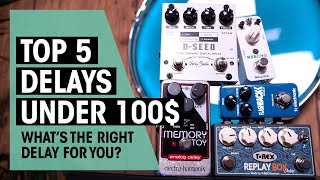 Top 5 Delay Pedals under 100  Gear Check  Thomann [upl. by Oelgnaed182]