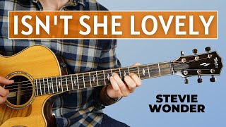 Isnt She Lovely Stevie Wonder  Fingerstyle Guitar Lesson [upl. by Sonnie]