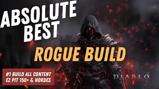 New TOP Rogue Build In Diablo 4  BEST Build For All Content in Diablo In S5 amp S6 [upl. by Ttnerb771]