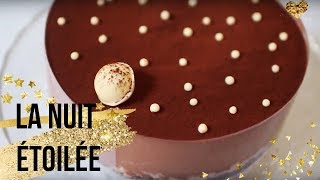 Comment realiser un entremet La nuit etoilee dessert INEDIT [upl. by Aynot]