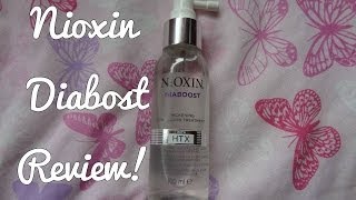 Nioxin Diabost Review Hair Thickening Treatment [upl. by Casia]